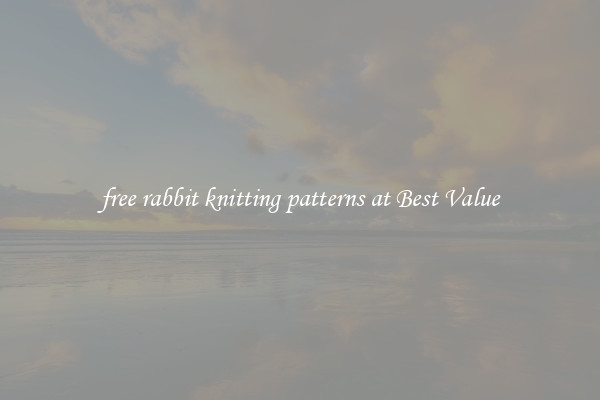 free rabbit knitting patterns at Best Value